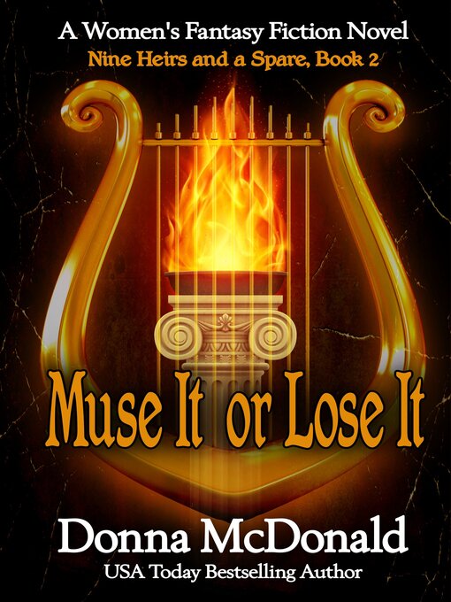 Title details for Muse It or Lose It by Donna McDonald - Available